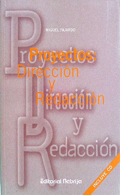 Proyectos. Dirección y redacción 