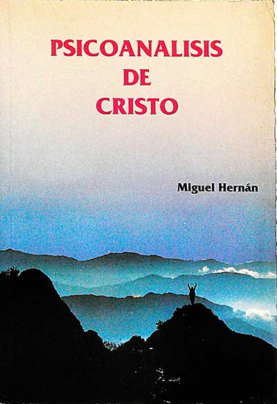 Psicoanálisis de Cristo