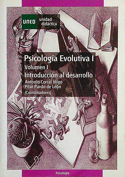 Psicología Evolutiva I. Vol I