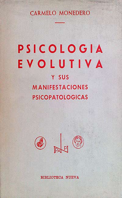Psicología evolutiva y sus manifestaciones psicopatologicas