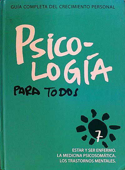 Psicología para todos. Guía completa del crecimineto personal