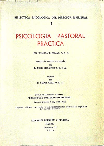 Biblioteca psicología del director espiritual, 3: Psicología pastoral práctica