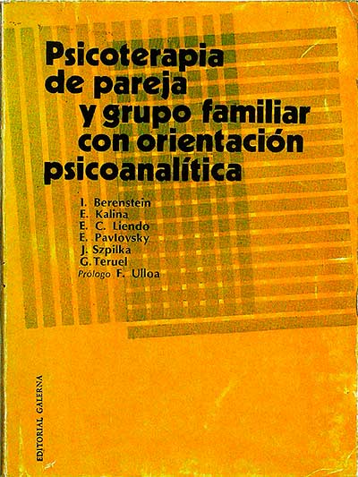 Psicoterapia de pareja y grupo familiar con orientación psicoanalítica