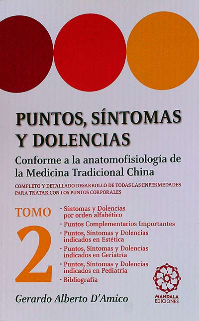 Puntos, síntomas y dolencias Tomo 2