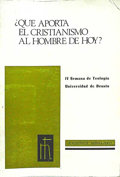 ¿Que aporta el cristianismo al hombre de hoy?