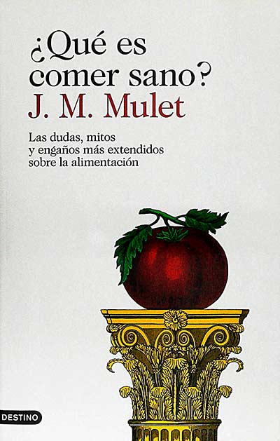 ¿Qué es comer sano?