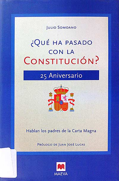 ¿Qué ha pasado con la constitución? 25 aniversario
