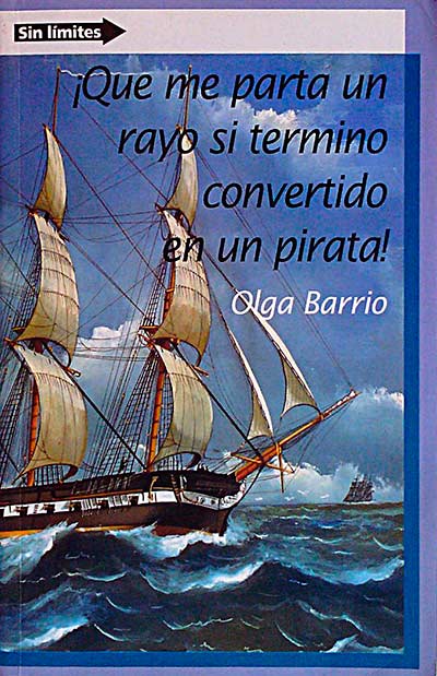 ¡Que me parta un rayo si termino convertido en un pirata!