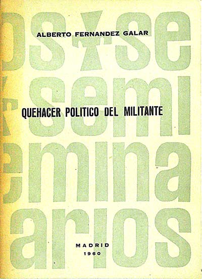 Quehacer político del militante