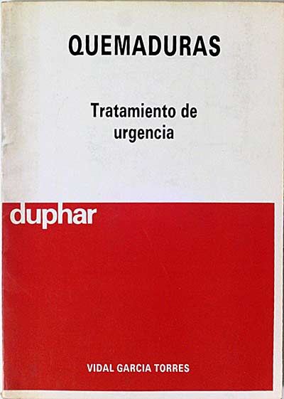 Quemaduras. Tratamiento de urgencia.