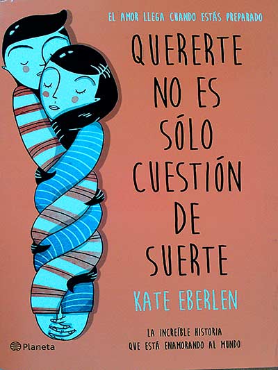 Quererte no es sólo cuestión de suerte
