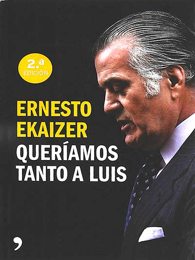 Queríamos tanto a Luis