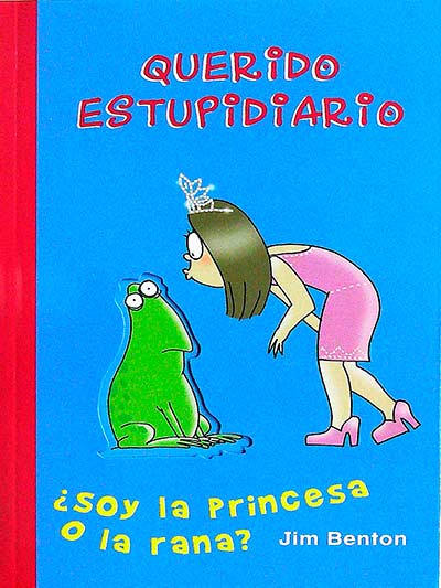 Querido estupidiario: ¿soy la princesa o la rana?