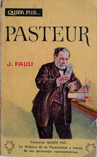Quien fue... Pasteur