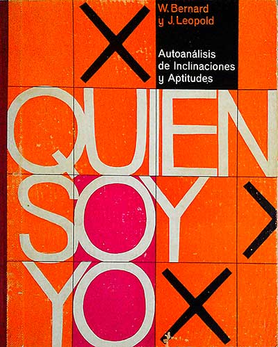 Quién soy yo. Autoanálisis de Inclinaciones y Aptitudes