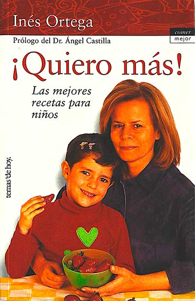 ¡Quiero más! Las mejores recetas para niños