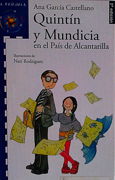 Quintín y mundicia en el país de la alcantarilla