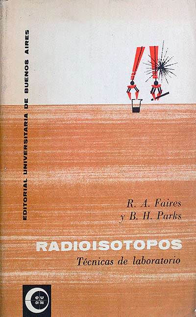 Radioisotopos. Técnicas de laboratorio 