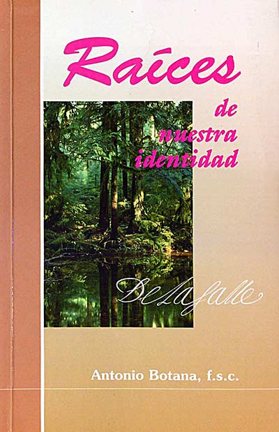 Raíces de nuestra identidad
