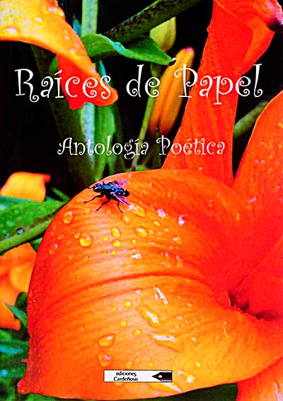 Raíces de papel. Antología poética