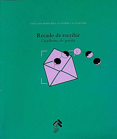 Recado de escribir. Cuaderno de poesía