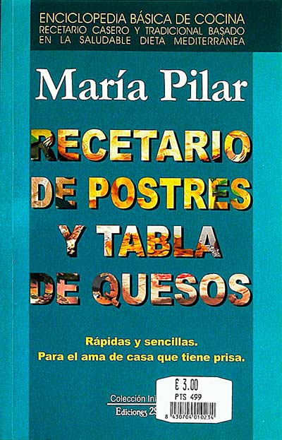Recetario de postres y tabla de quesos