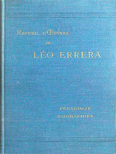 Recueil D'Ceuvre de Léo Errera. Biographies