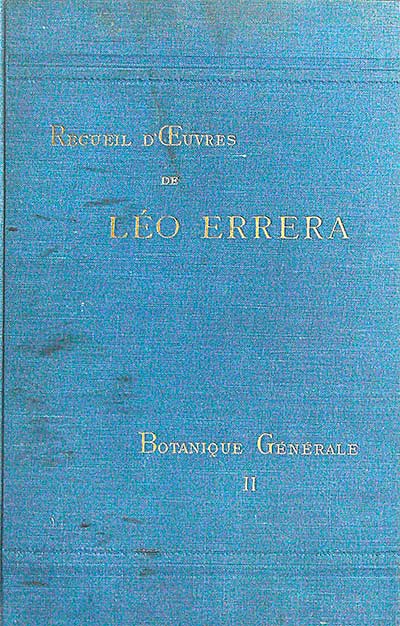 Recueil D'Ceuvre de Léo Errera. Botanique Générale II
