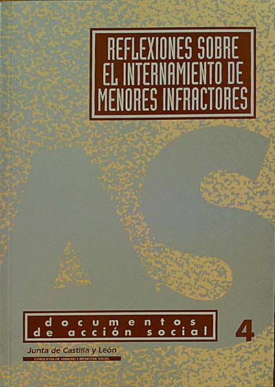 Reflexiones sobre el internamiento de menores infractores.