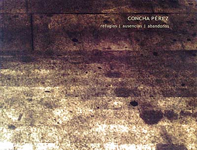 Refugios/ Ausencias/ Abandonos