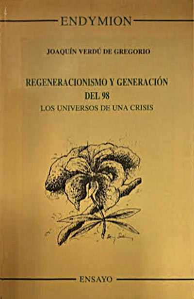 Regeneracionismo y generación del 98