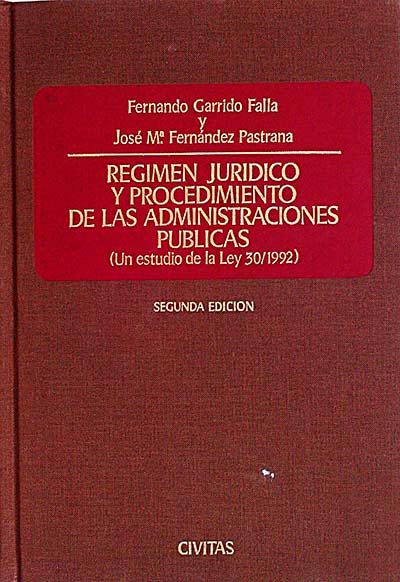 Régimen jurídico y procedimiento de las administraciones públicas 