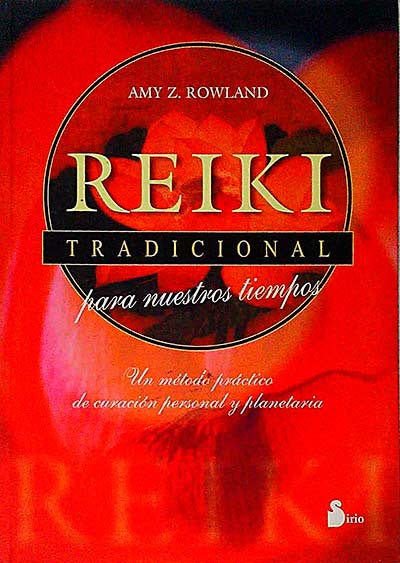 Reiki tradicional para nuestros tiempos