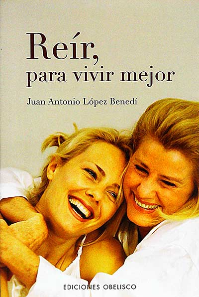 Reír, para vivir mejor 