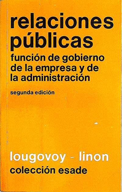 Relaciones públicas. Función de gobierno de la empresa y de la administración
