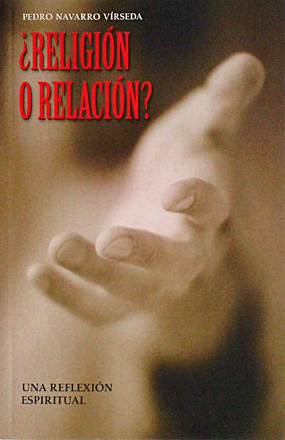 ¿Religión o relación?