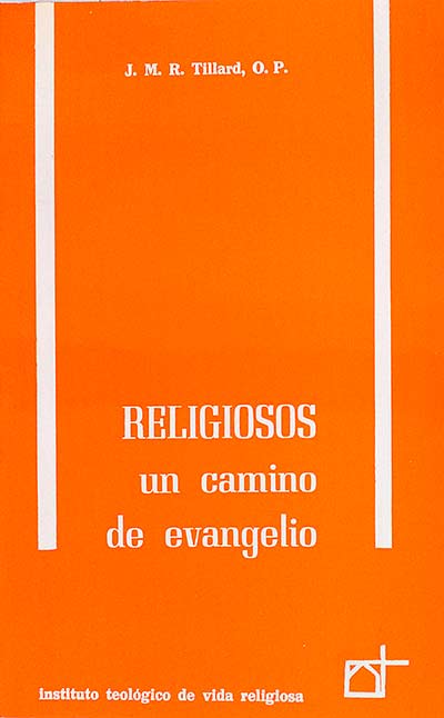 Religiosos un camino de evangelio