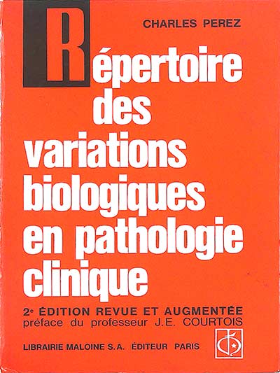 Répertoire des variations biologiques en pathologie clinique