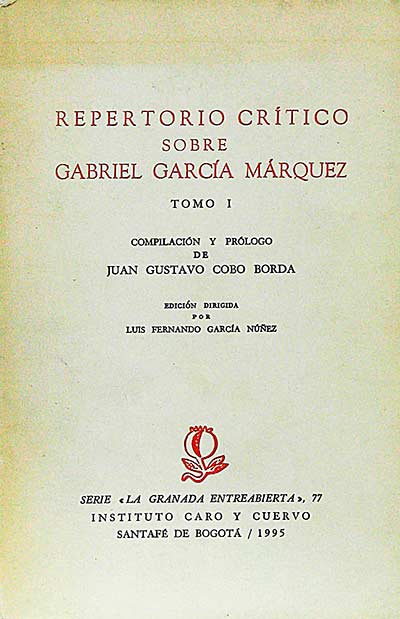 Repertorio crítico sobre Gabriel García Márquez. Tomo 1