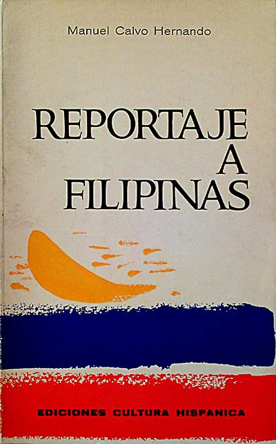 Reportaje a Filipinas