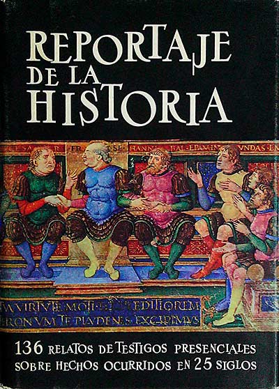Reportaje de la historia I
