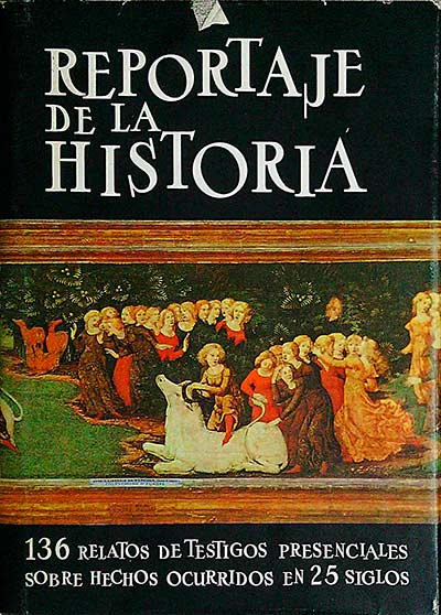 Reportaje de la historia II