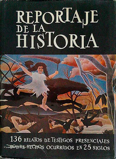 Reportaje de la historia III