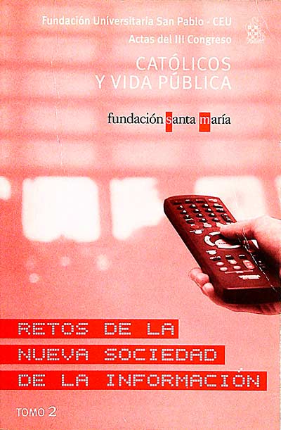 Retos de la nueva sociedad de la información (Vol. 2)