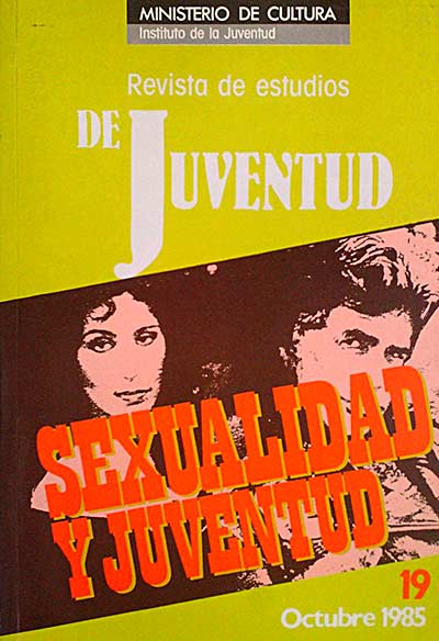 Revista de Estudios de Juventud. Sexualidad y juventud. Octubre 1985. 19.