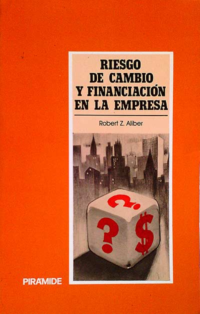 Riesgo de cambio y financiación en la empresa
