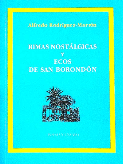 Rimas nostálgicas y ecos de San Borondón