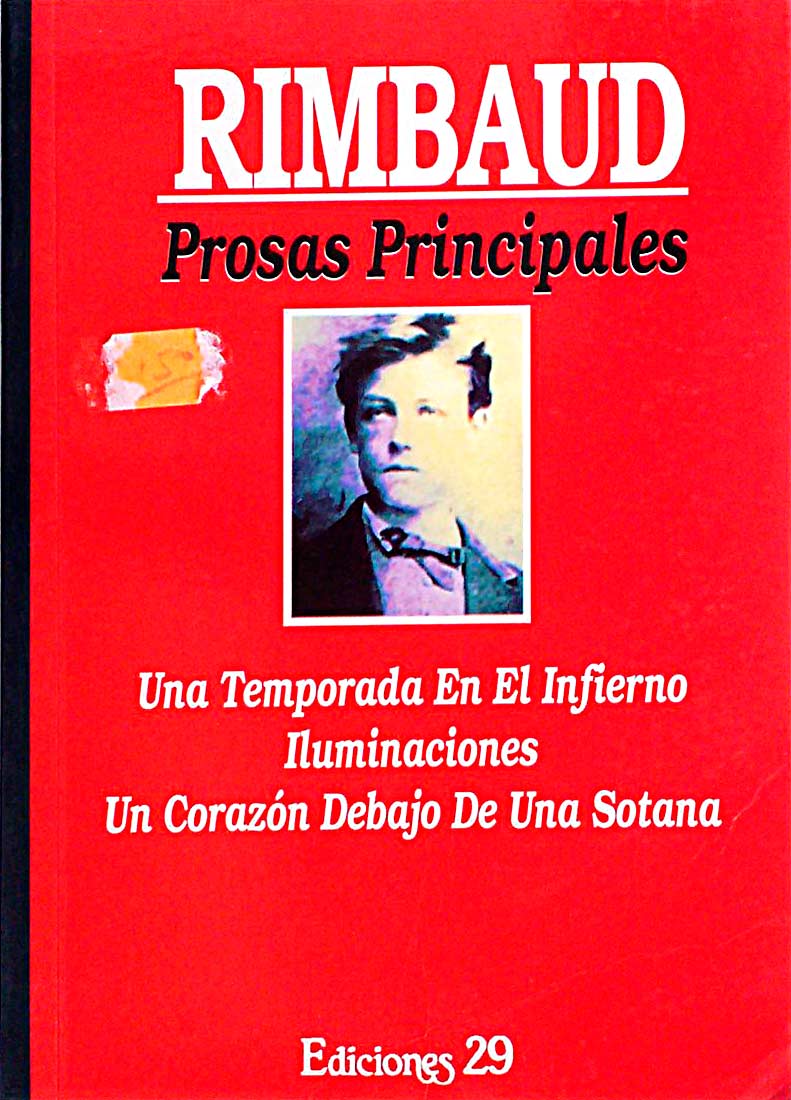 Rimbaud. Prosas principales 