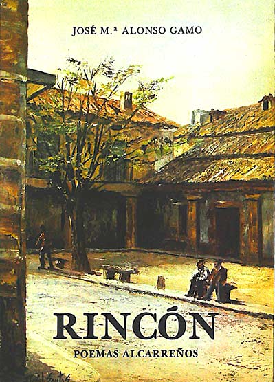 Rincón. Poemas Alcarreños