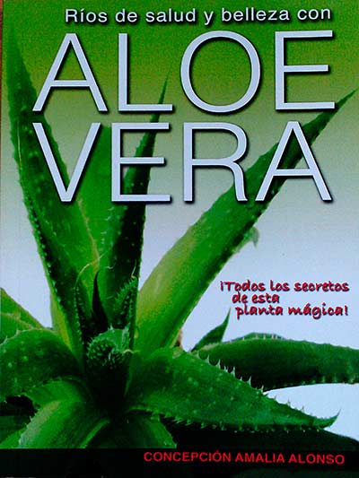 Ríos de salud y belleza con Aloe Vera